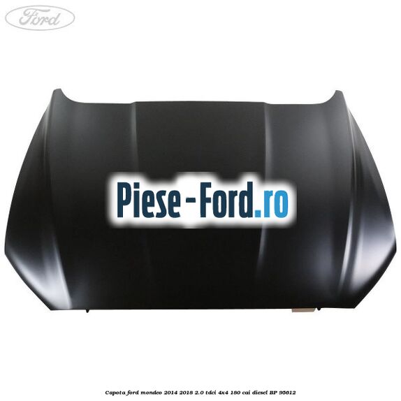 Capota Ford Mondeo 2014-2018 2.0 TDCi 4x4 180 cai